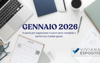 GENNAIO 2026: 4 azioni per organizzare il nuovo anno contabile e partire con il piede giusto